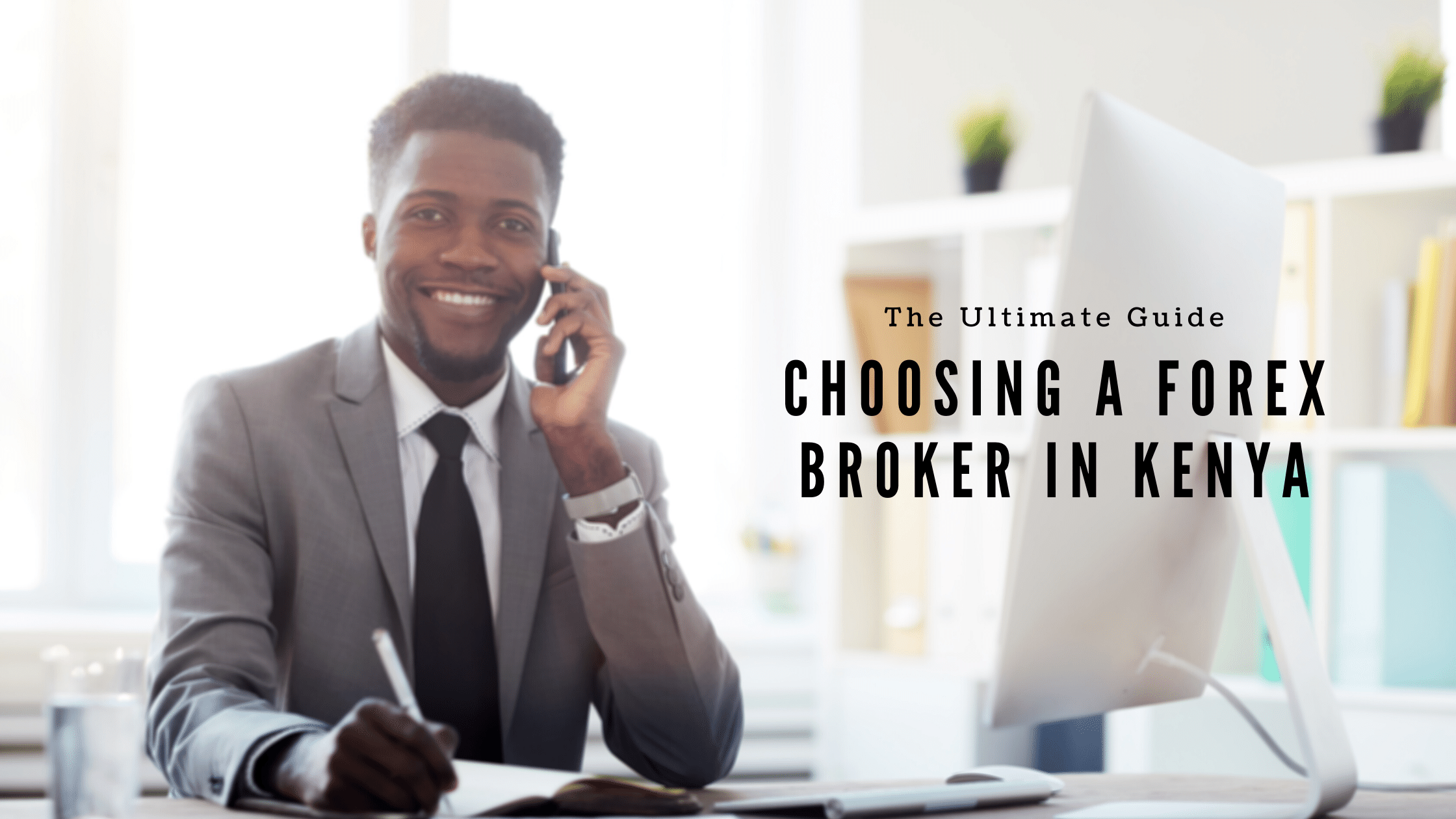 choosing a forex broker in Kenya