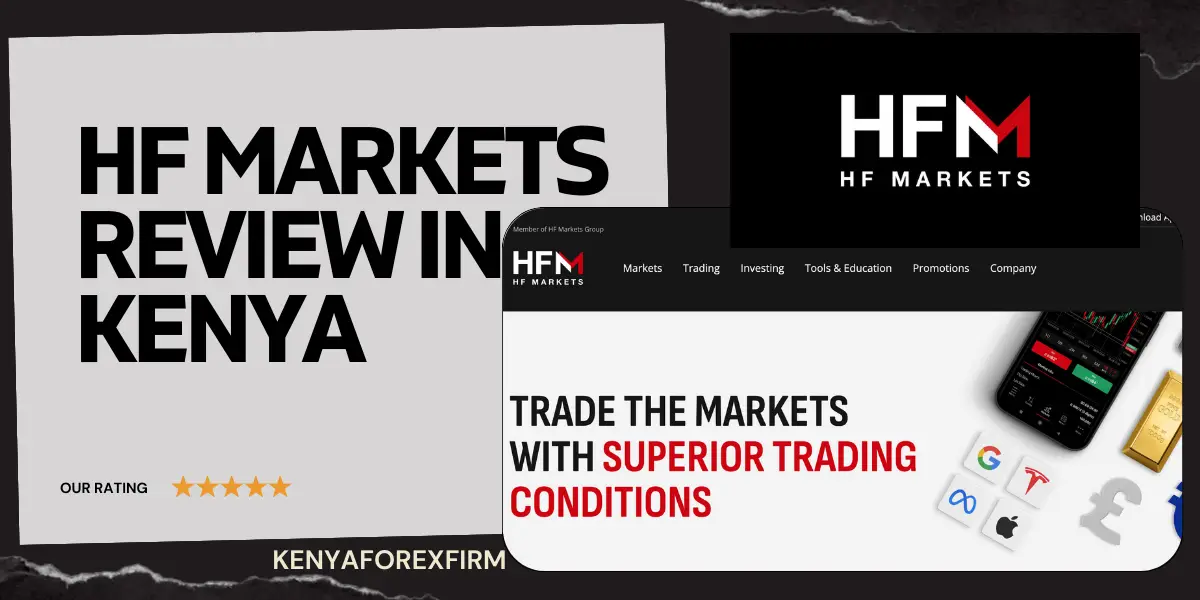 HF Markets Kenya Review
