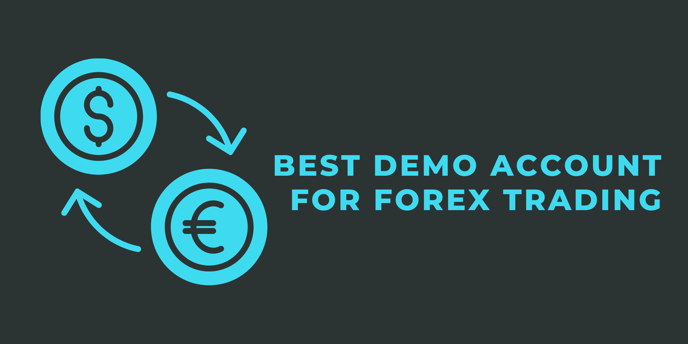 best demo account for forex trading