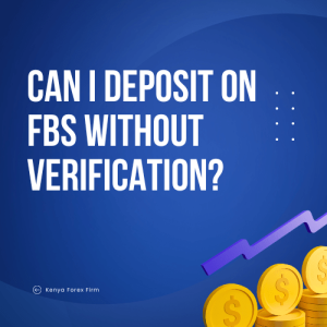 Can I Deposit on FBS Without Verification?