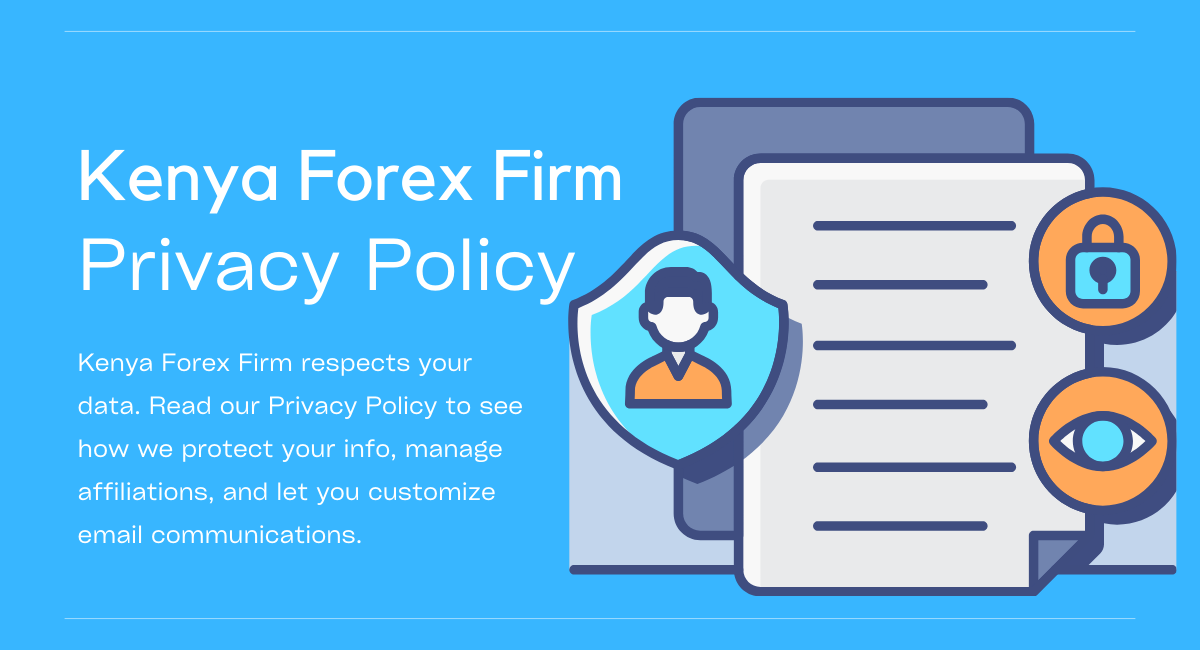 Kenya Forex Firm Privacy Policy
