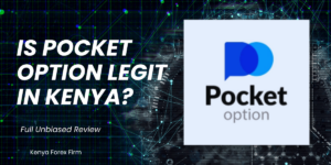 is Pocket Option Legit in Kenya